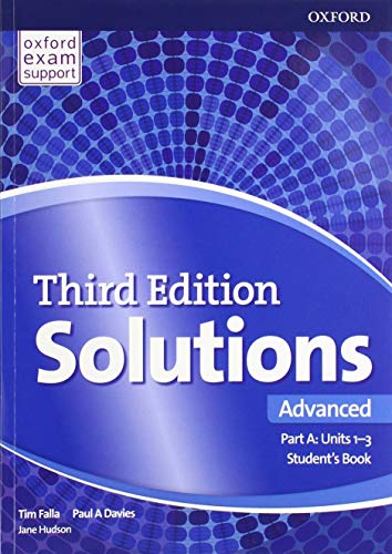 Solutions: Advanced: Student's Book A Units 1-3: Leading the way to success von Oxford University Press